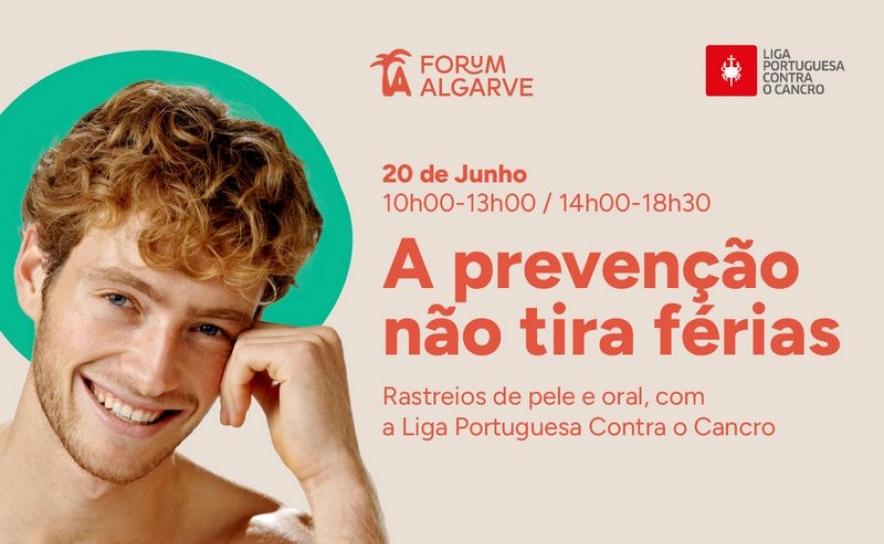 FORUM ALGARVE PROMOVE RASTREIOS GRATUITOS EM PARCEIRA COM A LIGA PORTUGUESA CONTRA O CANCRO