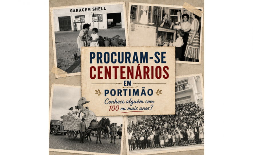 Procuram-se centenários  em Portimão para  homenagem municipal 