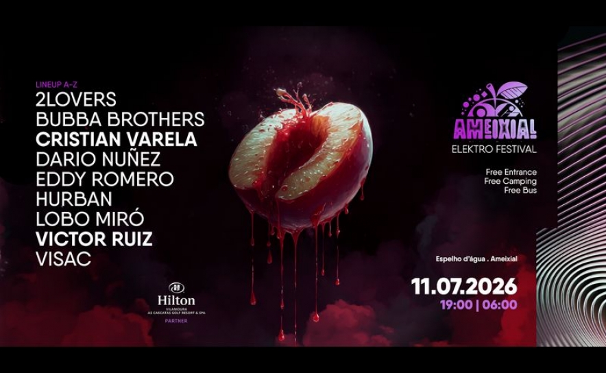 Ameixial Elektro Festival 2026 apresenta cartaz de excelência e afirma o interior algarvio como novo palco da música eletrónica