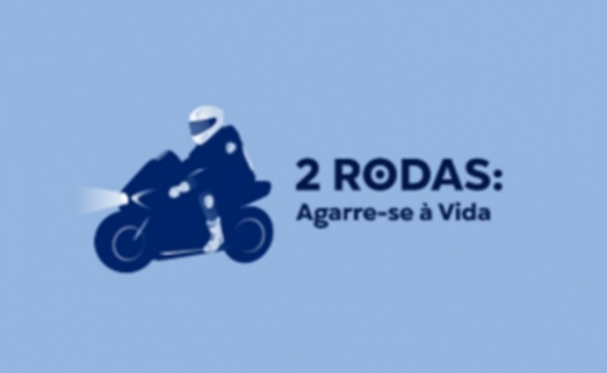 Lançamento da campanha 2 Rodas: Agarre-se à Vida