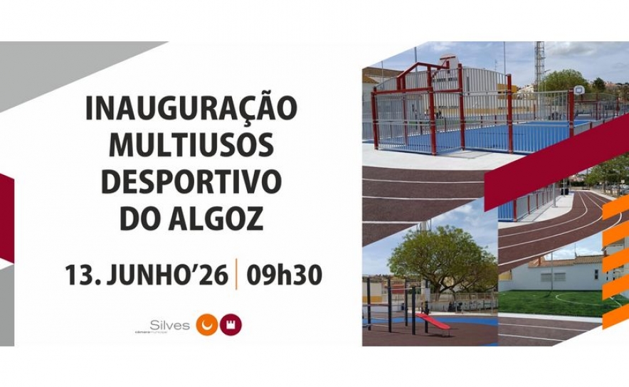 No Algoz | ESPAÇO MULTIUSOS DESPORTIVO SERÁ INAUGURADO NO DIA 13 DE JUNHO